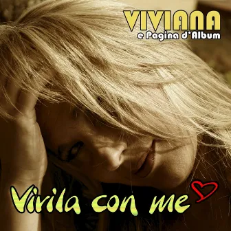 Vivila con me by Viviana