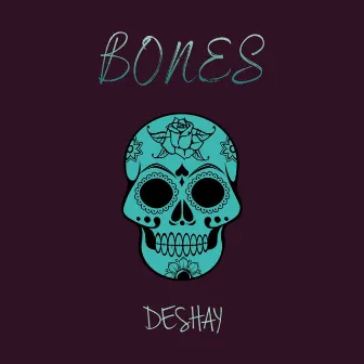 Bones by DeShay