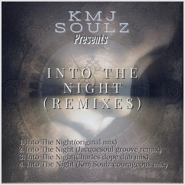 Into The Night Courageous Mix