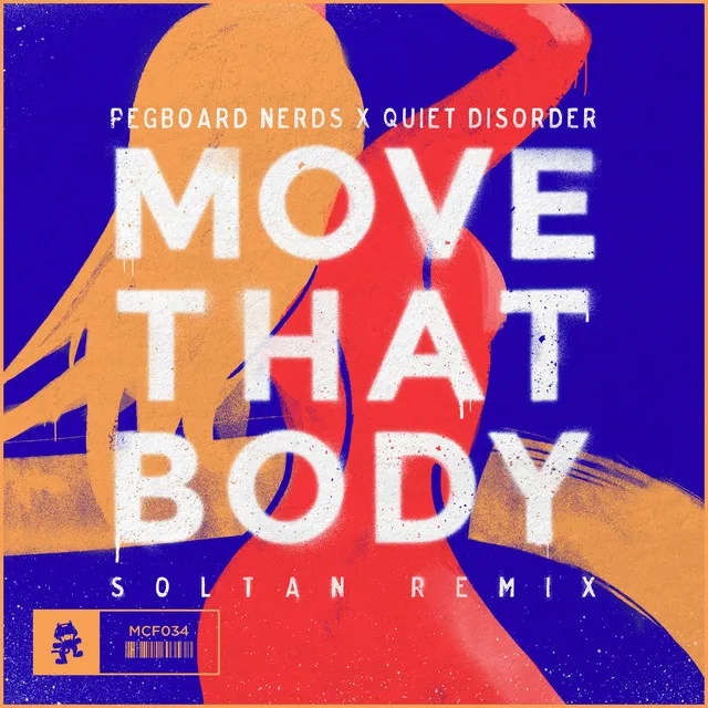 Move That Body - Soltan Remix