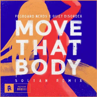 Move That Body (Soltan Remix) by Soltan