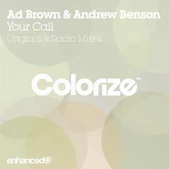 Your Call by Ad Brown