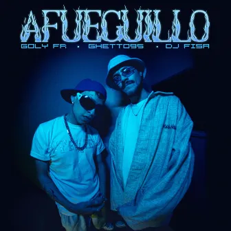 Afueguillo by Goly Fr