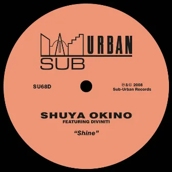 Shine (feat. Diviniti) by Shuya Okino