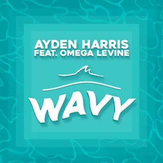 Wavy by Ayden Harris