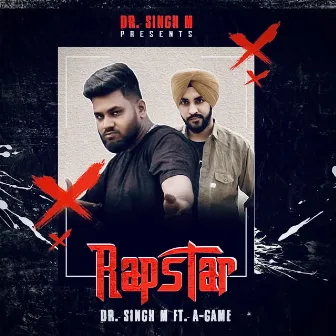 Rapstar by Dr. Singh M