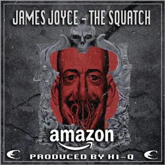 AMAZON by James Joyce the Squatch