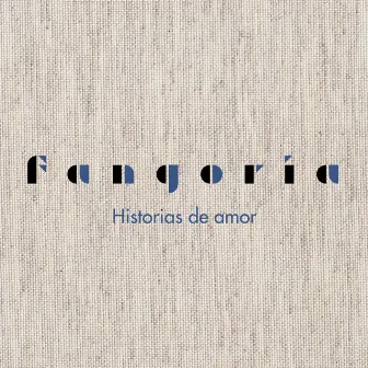 Historias de amor by Fangoria