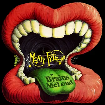 Monty Python by Brains Mcloud