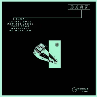 Dawn EP by Dart