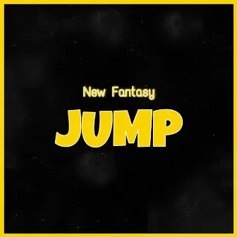 JUMP by New Fantasy