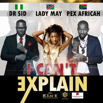 I Can't Explain by Lady May