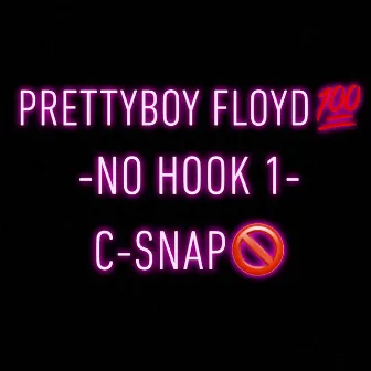 No Hook 1 by PrettyBoy Floyd