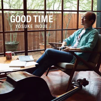 Good Time by Yosuke Inoue