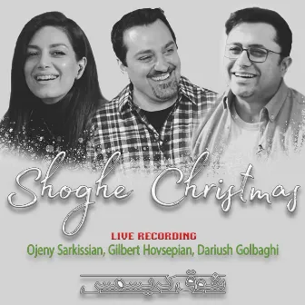 Shoghe Christmas (Live) by Gilbert Hovsepian