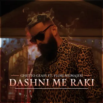 Dashni me raki by Flori Mumajesi