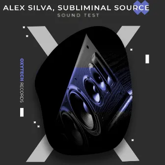 Sound Test by Alex Silva