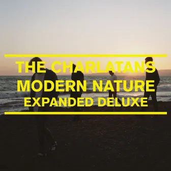 Modern Nature (Expanded Deluxe) by The Charlatans