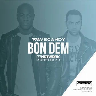 Bon Dem by Wavecandy