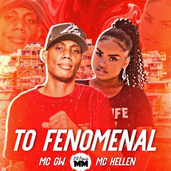 To Fenomenal by Mc Hellen