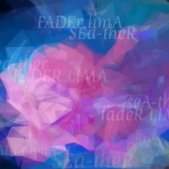 Sea-Ther by Fader Lima