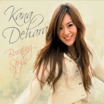 Burning Steps by Kana Dehara