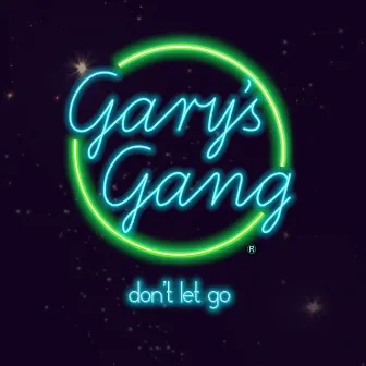 Don't Let Go by Gary's Gang