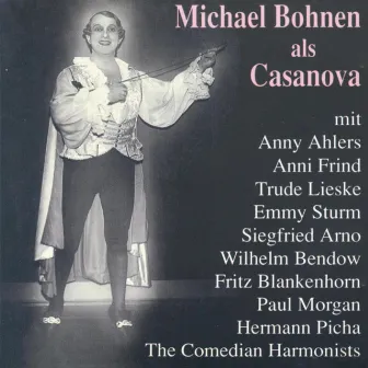 Michael Bohnen als Casanova by Michael Bohnen