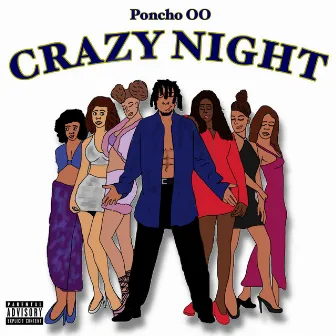 Crazy Night by Poncho 00