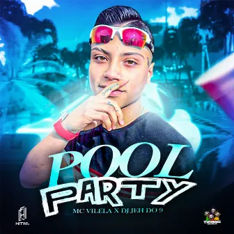 Pool Party by Mc Vilela