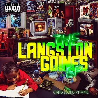 THE LANGSTON GOINES EP by Cano J Bond