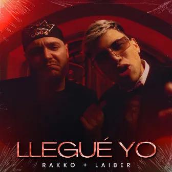 Llegué Yo by Rakko