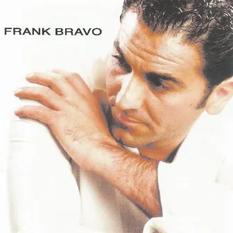 Frank Bravo by Frank Bravo