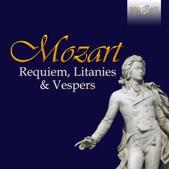 Mozart: Requiem, Litanies & Vespers by Nicol Matt