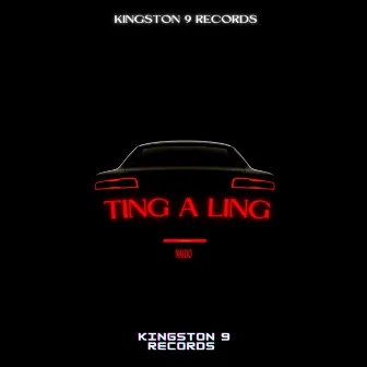 Ting a Ling by Naldo