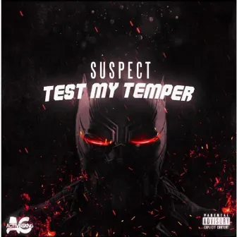 Test My Temper by Sus