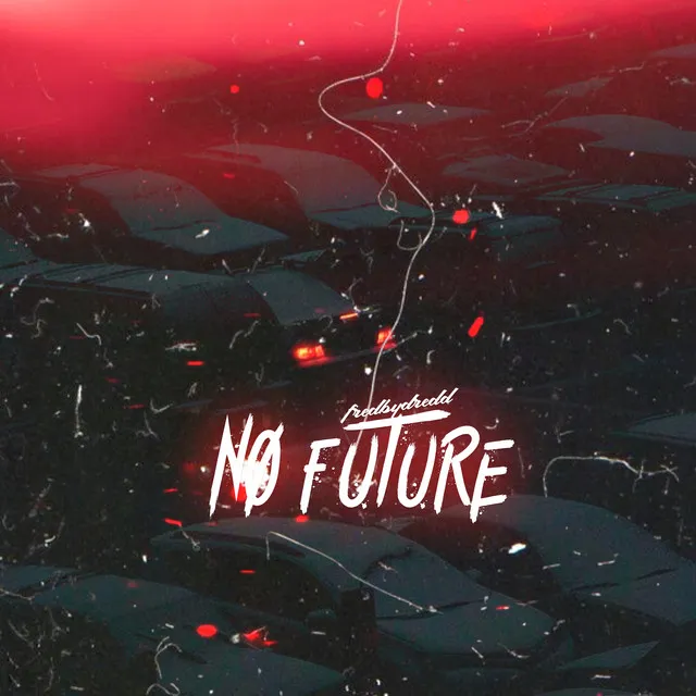 No Future