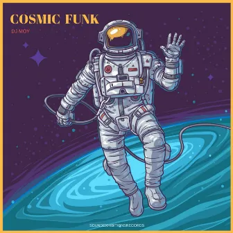 Cosmic Funk by DJ Moy