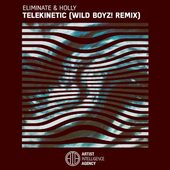 Telekinetic (Wild Boyz! Remix) by Wild Boyz!