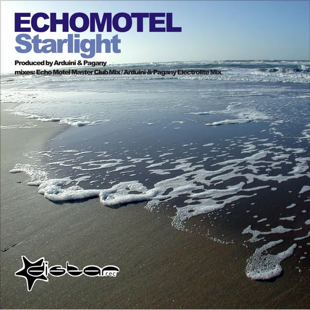 Starlight - Echo Motel Electrolite