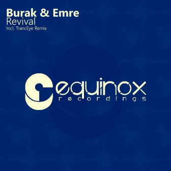 Revival by Burak & Emre