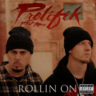 Rollin' On by Prolifik