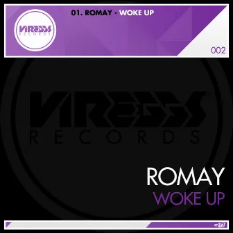 Woke Up by Romay