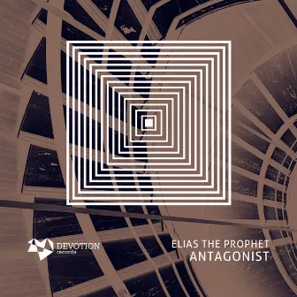 Antagonist EP by Elias the Prophet