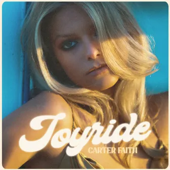 Joyride by Carter Faith