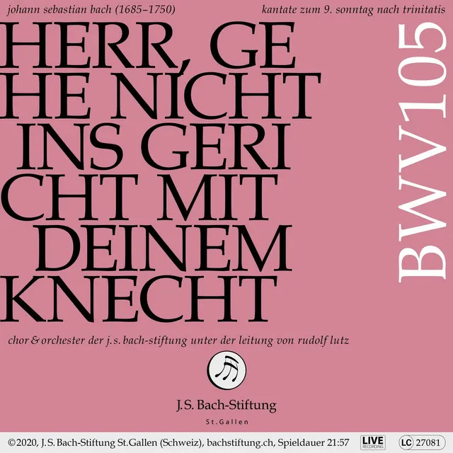 Herr, gehe nicht ins Gericht mit deinem Knecht, BWV 105: IV. Rezitativ (Bass) - Wohl aber dem, der seinen Bürgen weiß - Live