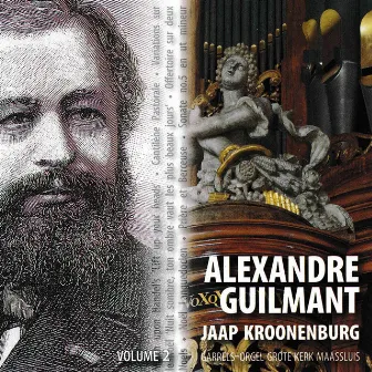 Jaap Kroonenburg speelt Alexandre Guilmant | Volume 2 by Jaap Kroonenburg