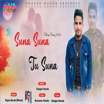 Suna Suna Tu Suna(Odiya Song 2022) by Khagen Nanda