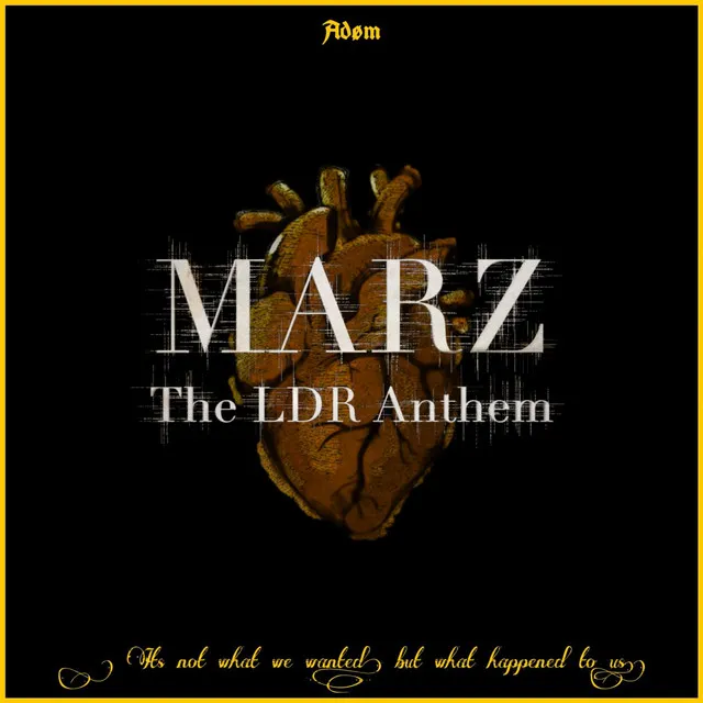 MARZ - The LDR Anthem