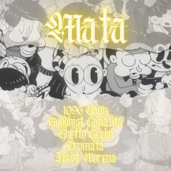 Mata by 1096 Gang